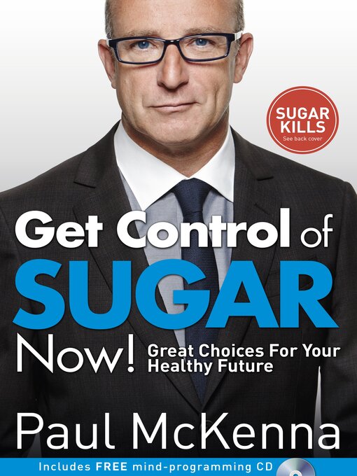 Title details for Get Control of Sugar Now! by Paul McKenna - Wait list